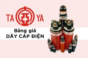 Bảng giá dây cáp điện TAYA mới nhất