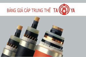 Bảng Giá Cáp Trung Thế TAYA